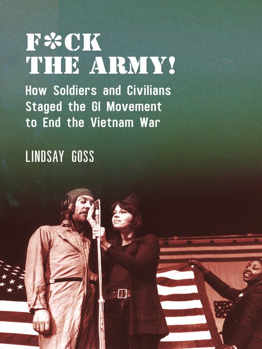 Title details for F*ck the Army! by Lindsay Goss - Available